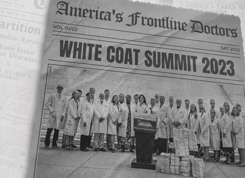 America's Frontline Doctors - White Coat Summit 2023