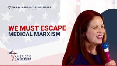 'We Must Escape Medical Marxism' - Dr. Gold at the ReAwaken America Reverse Davos Event