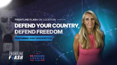 Frontline Flash™ On Location: ‘Defend Your Country, Defend Your Freedom' with Ann Vandersteel